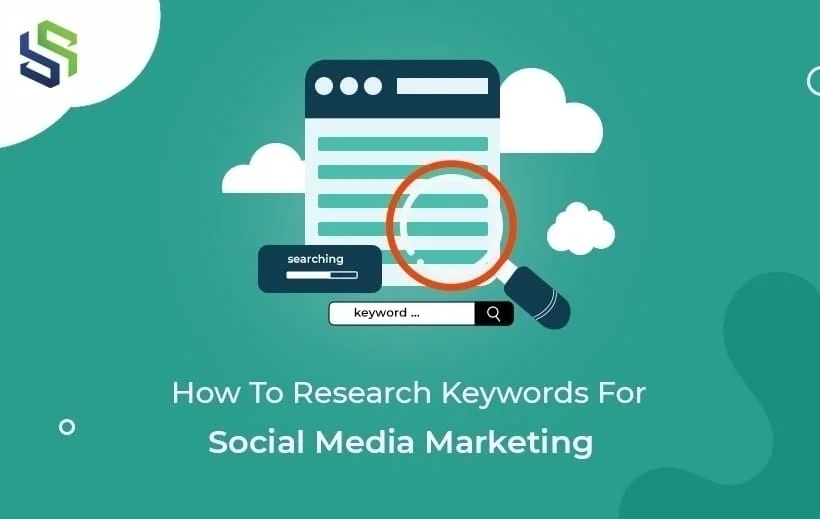 How To Research Keywords For Social Media Marketing