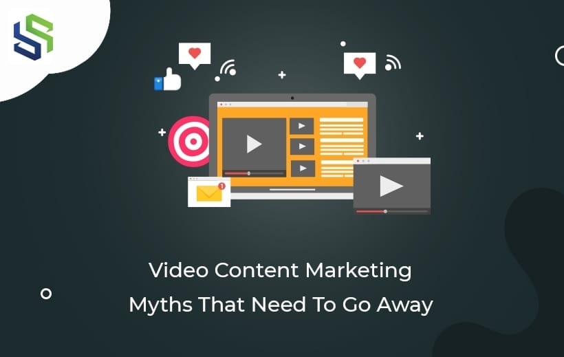 Video Content Marketing Myths That Need To Go Away