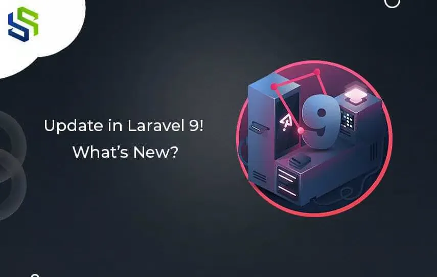 Update in laravel 9- What's New?