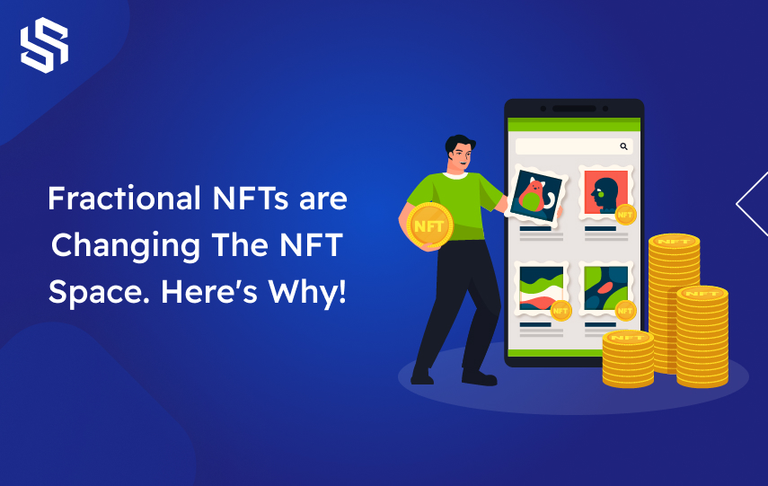 Fractional NFTs are Changing The NFT Space