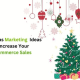 Christmas Marketing Ideas to Increase Your Ecommerce Sales