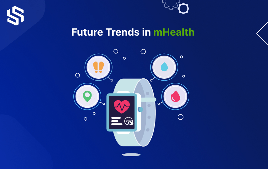 Wearable Technology - An Emerging Future Trend in mHealth