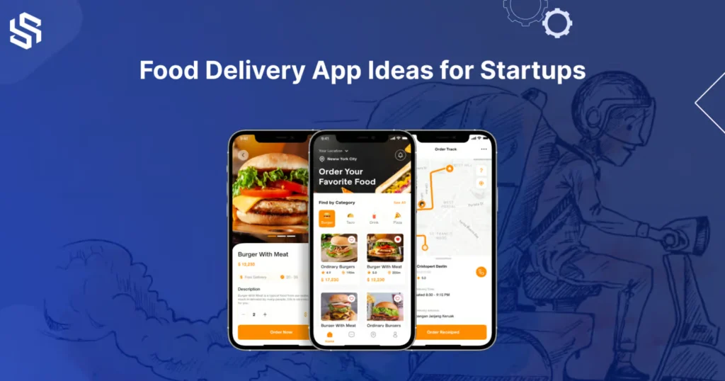 Food Delievery App Ideas For Startups