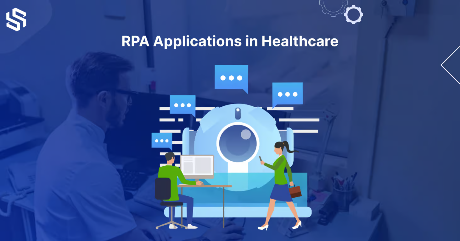RPA Applications in Healthcare