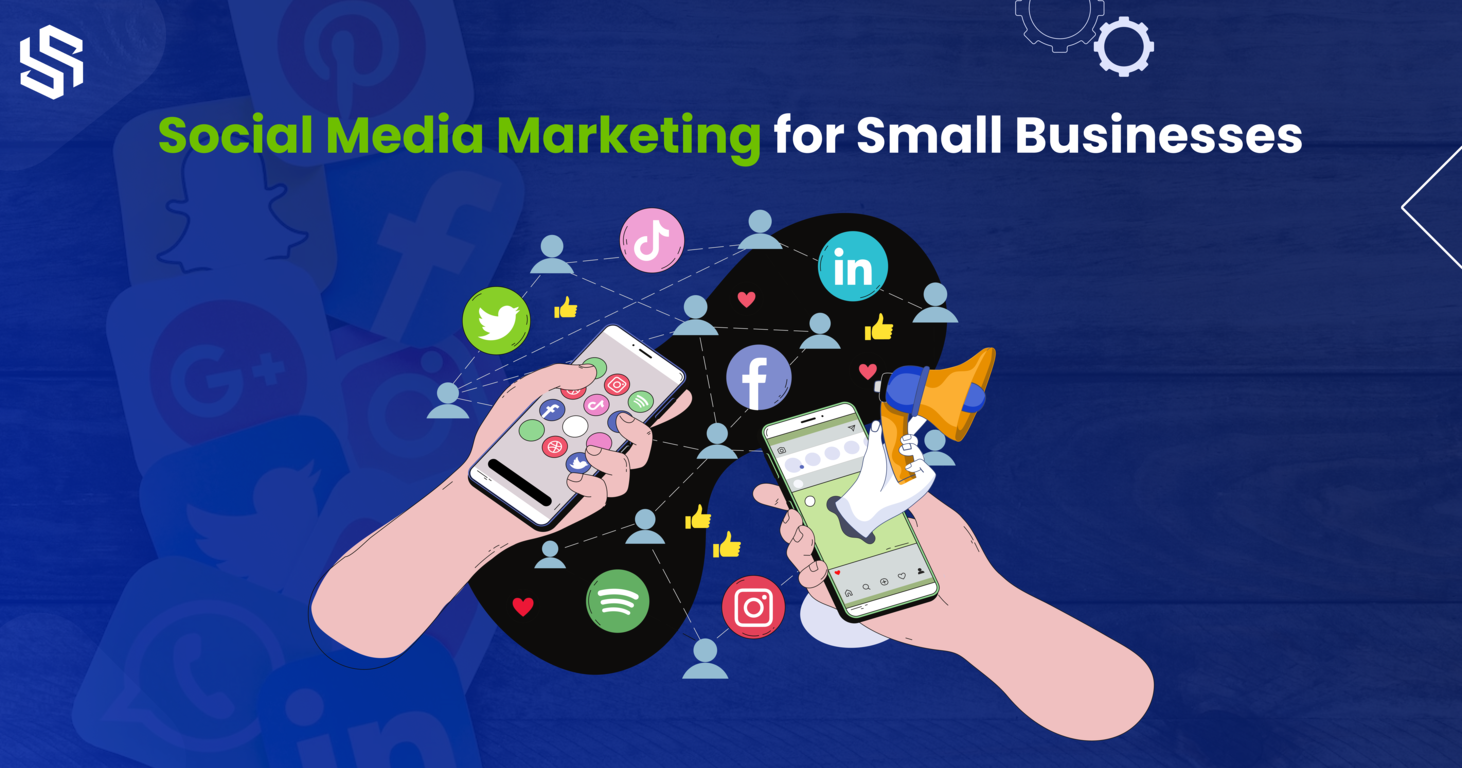 How To Do Social Media Marketing For Small Businesses 