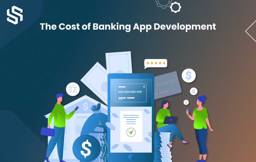 The Cost of Mobile Banking App