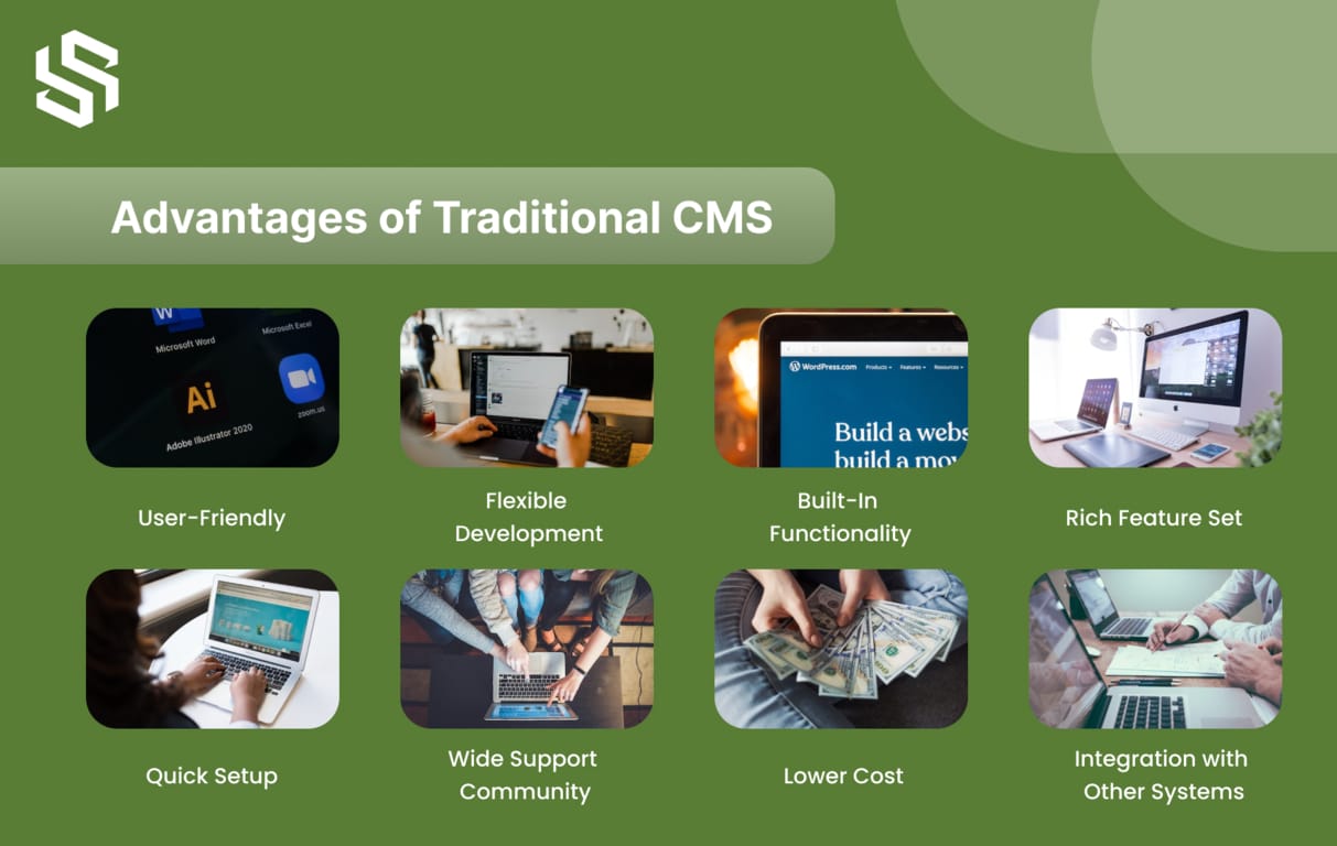 The Benefits of Traditional CMS