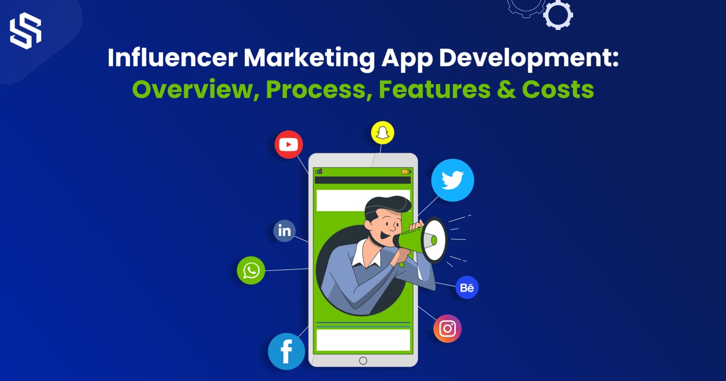 Influencer Marketing App Development