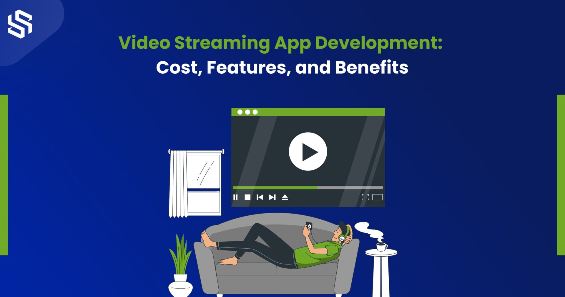 Video Streaming App Development Cost, Features, and Benefits