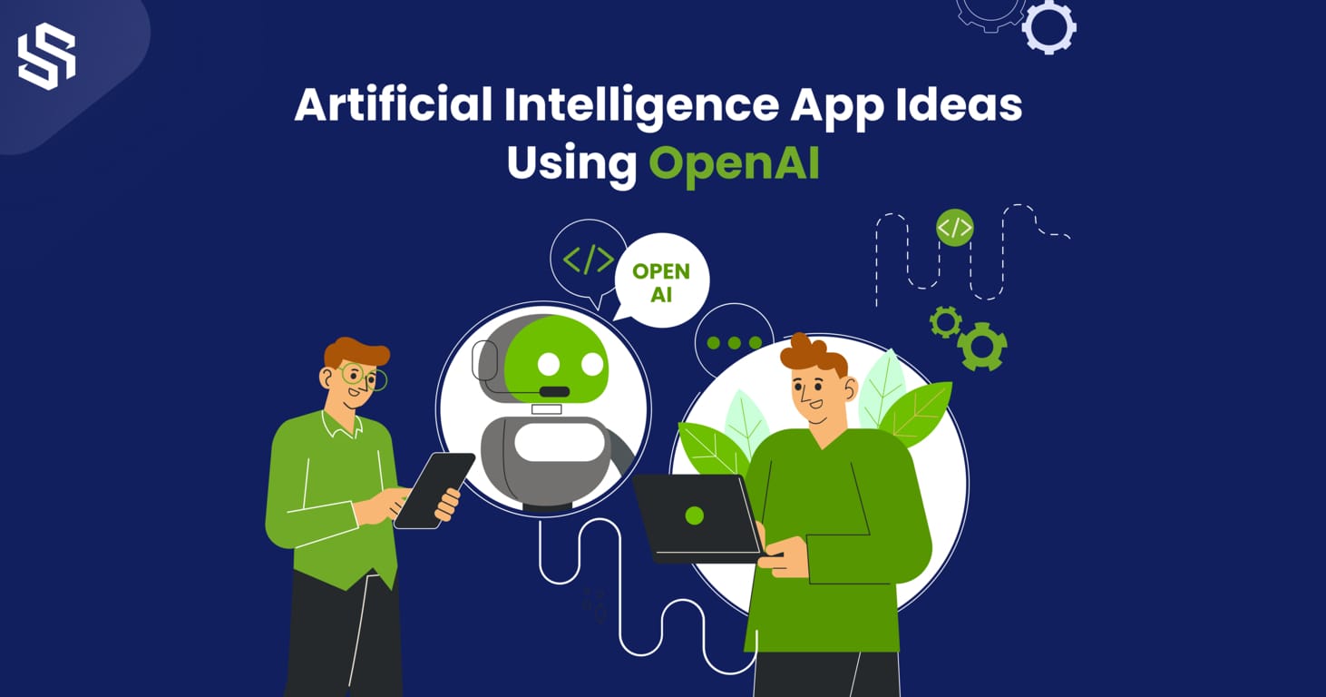 Best AI App Ideas Using OpenAI