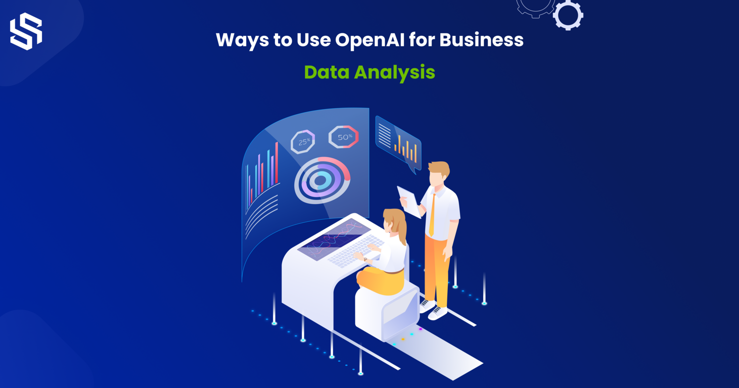 how-to-use-openai-and-chatgpt-for-business-data-analysis-syndell