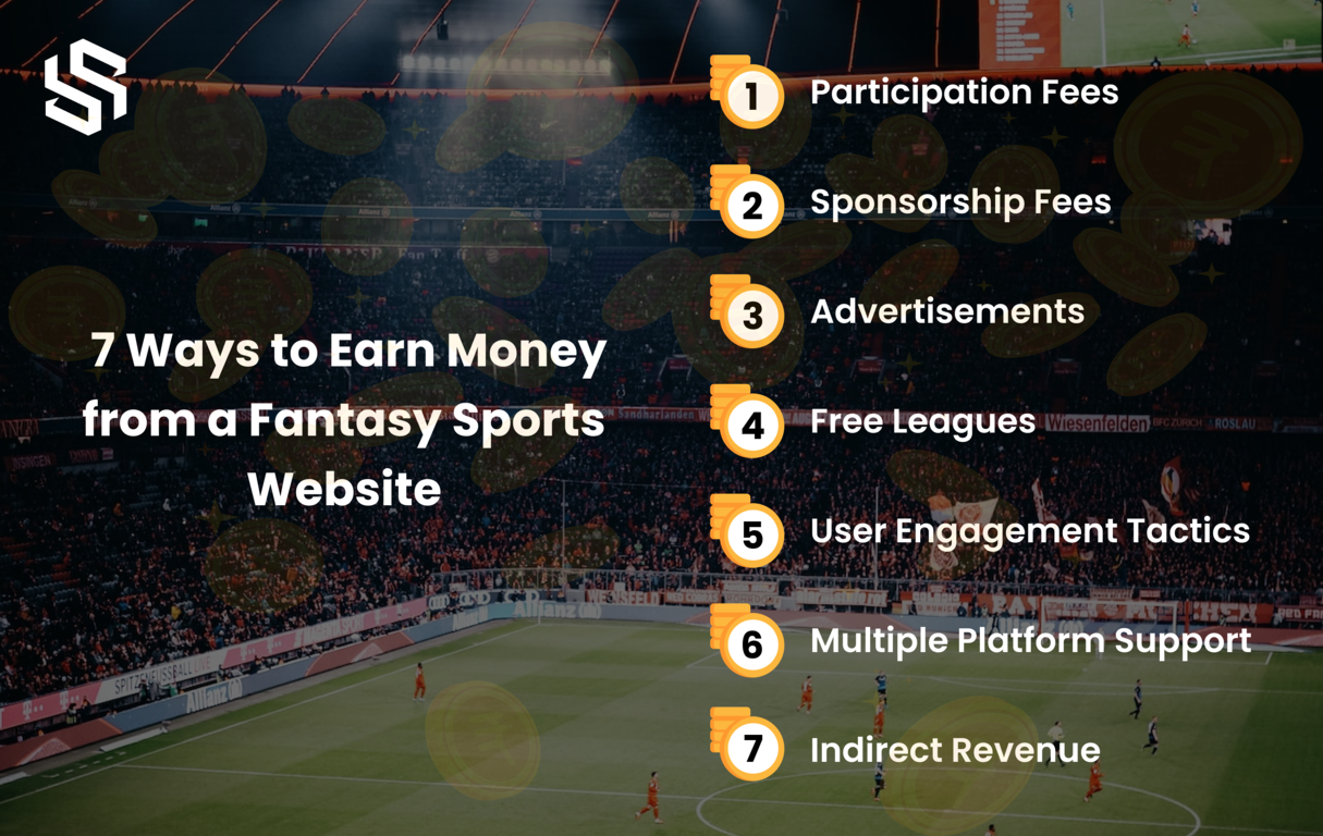 7 Ways to Earn Money from a Fantasy Sports Website