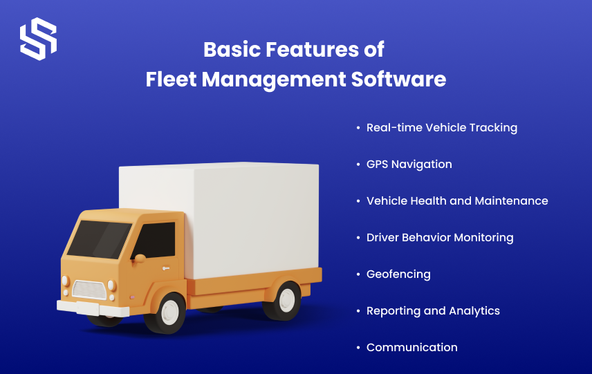 Basic Features of Fleet Management Software