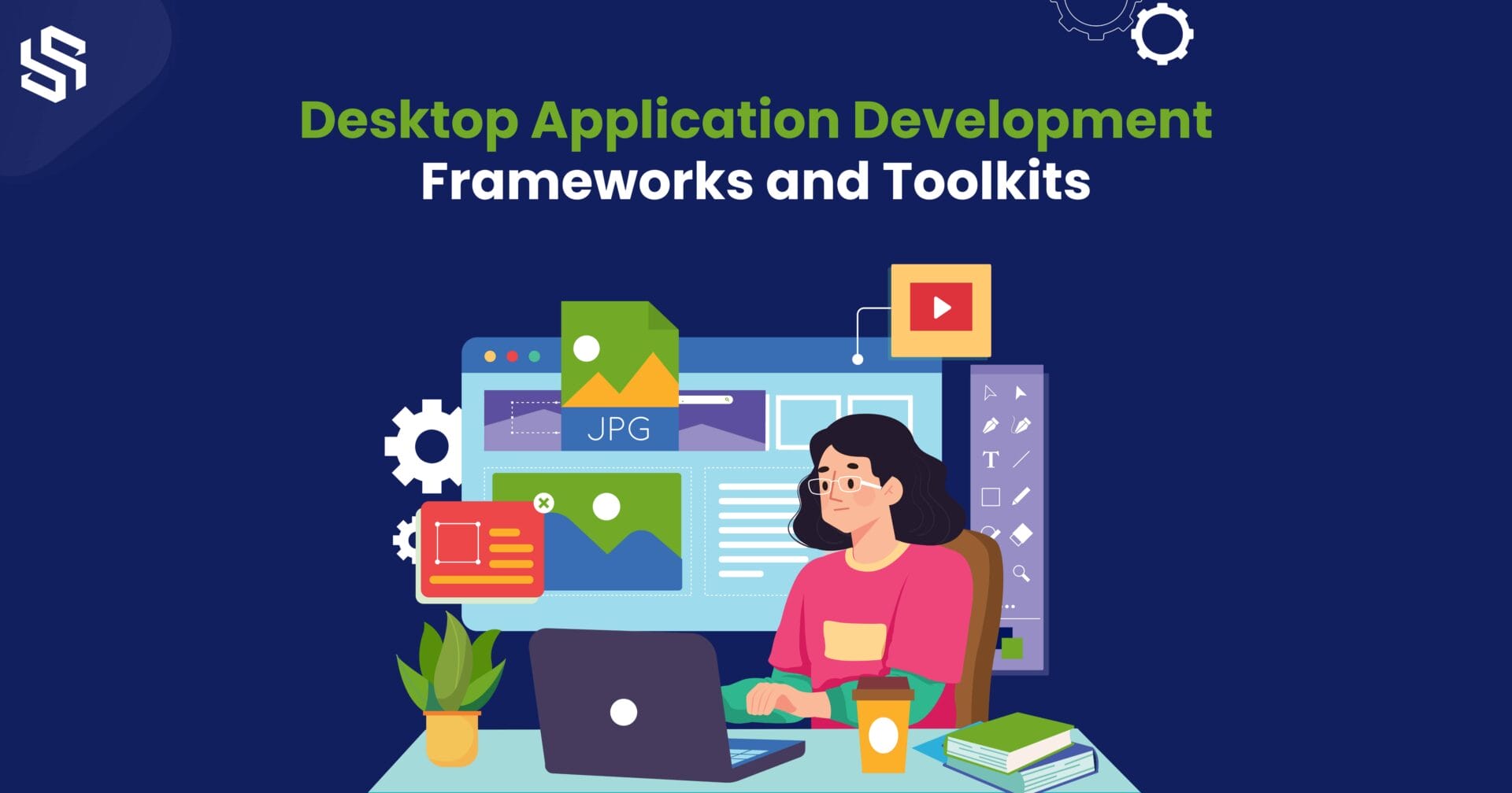 Desktop Application Development Frameworks and Toolkits