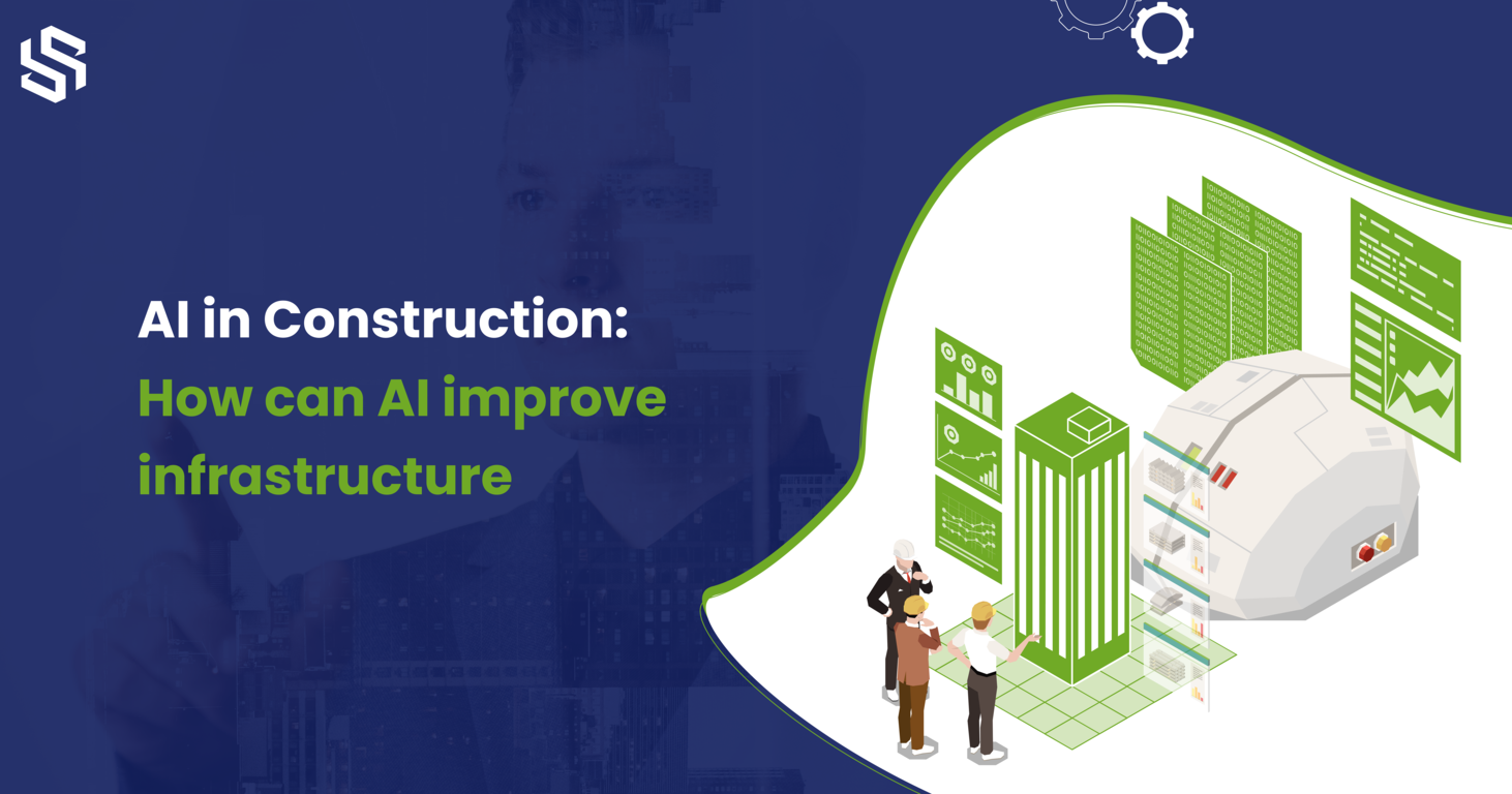 AI in Construction How can AI improve infrastructure