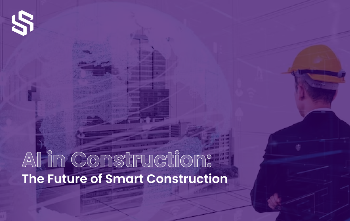AI in Construction The Future of Smart Construction