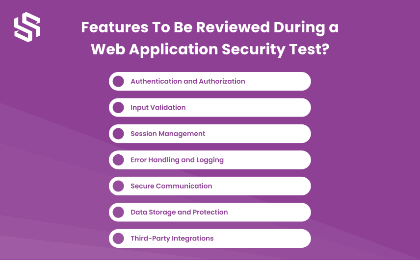 Features to be reviewed during a web application security test