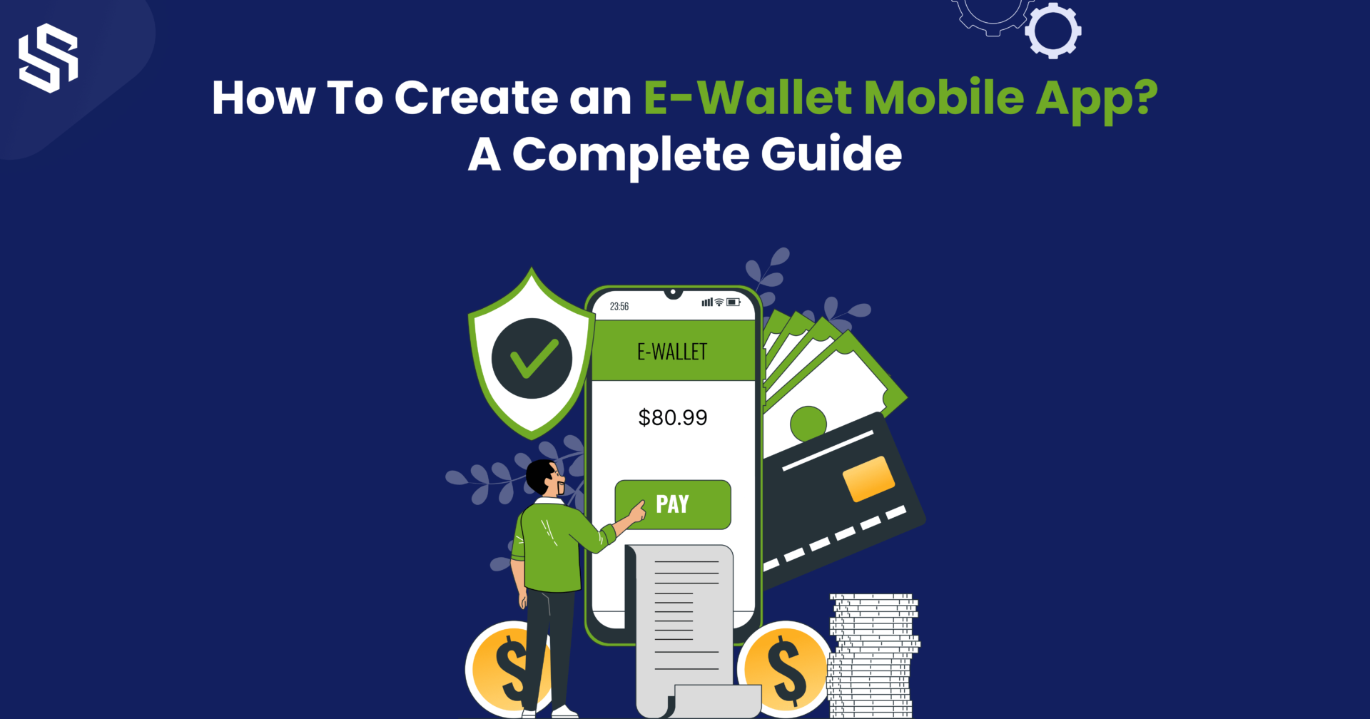How to Create an E-wallet mobile App_ a Complete Guide