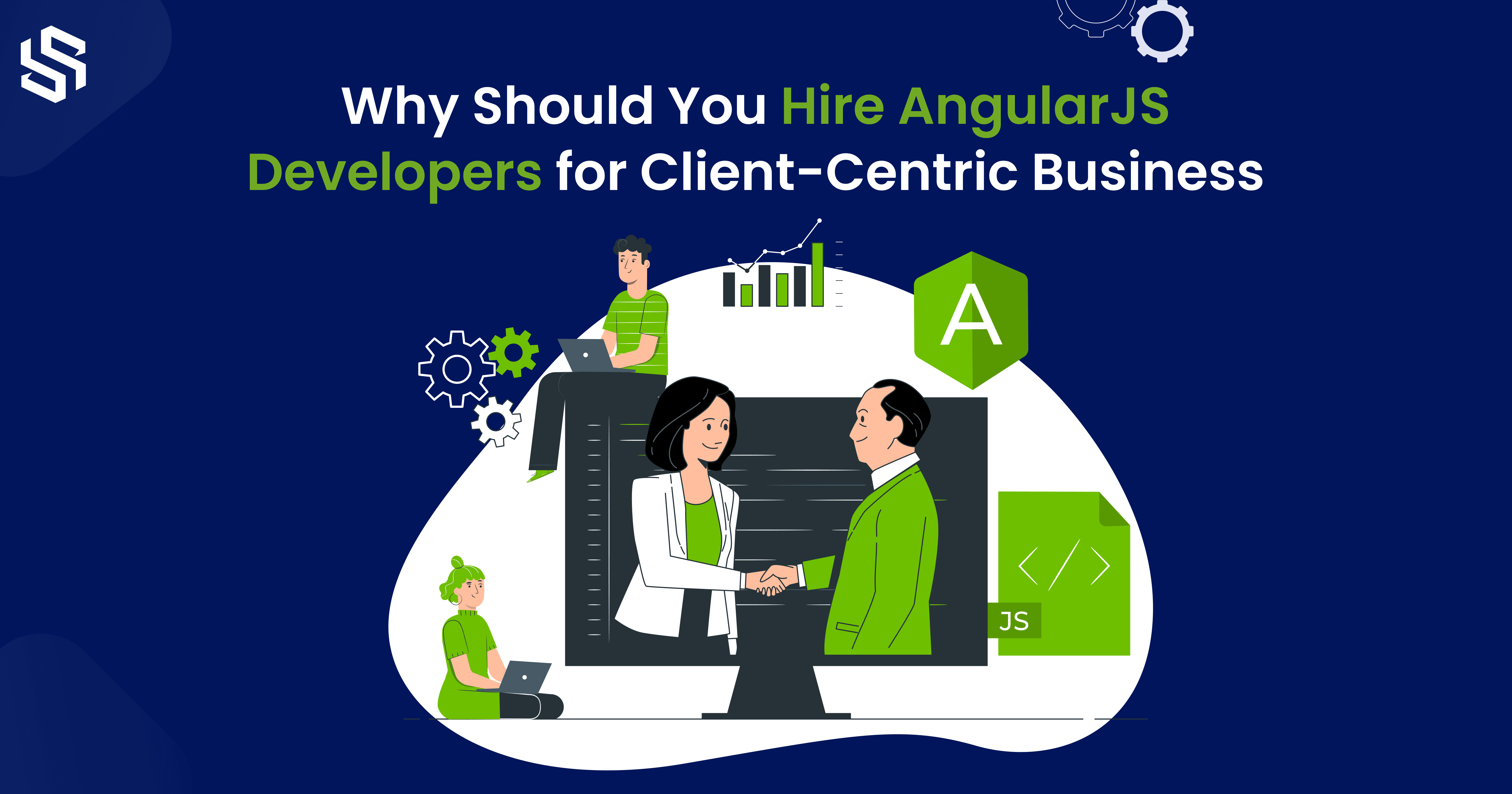 Why Should You Hire AngularJS Developers for Client-Centric Business