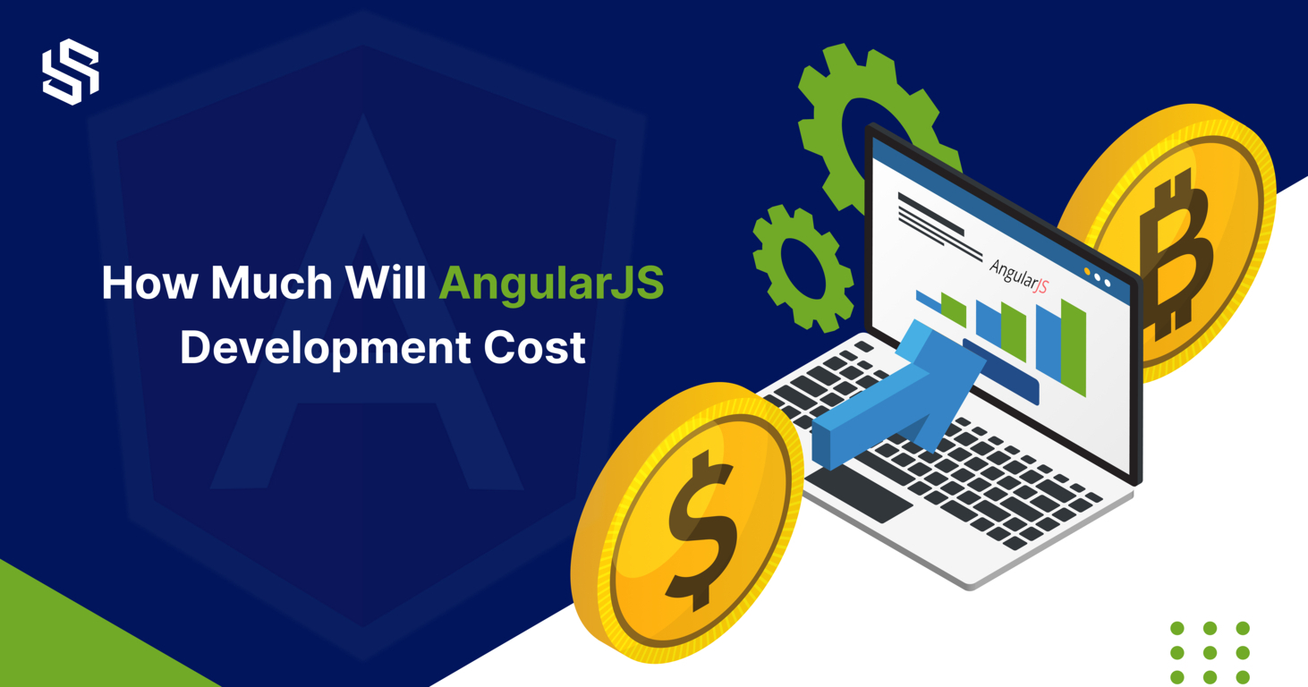 How Much Will Your Dream Angular JS Development Cost