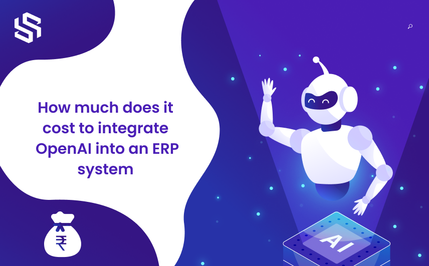 How much does it cost to integrate OpenAI into an ERP system