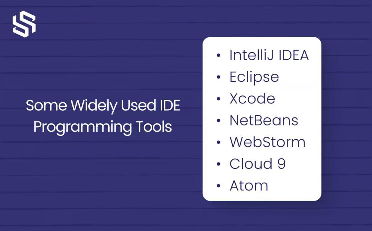 Some widely used IDE programming tools