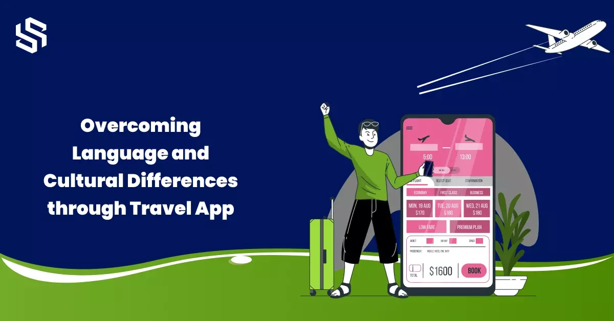 Overcoming Language and Cultural Differences through Travel App