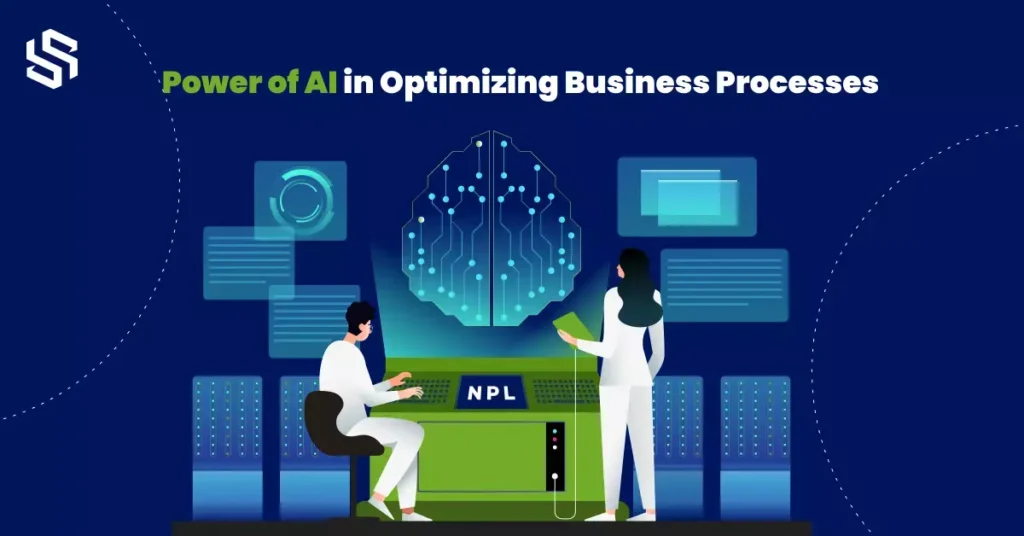 Power of AI in Optimizing Business Processes