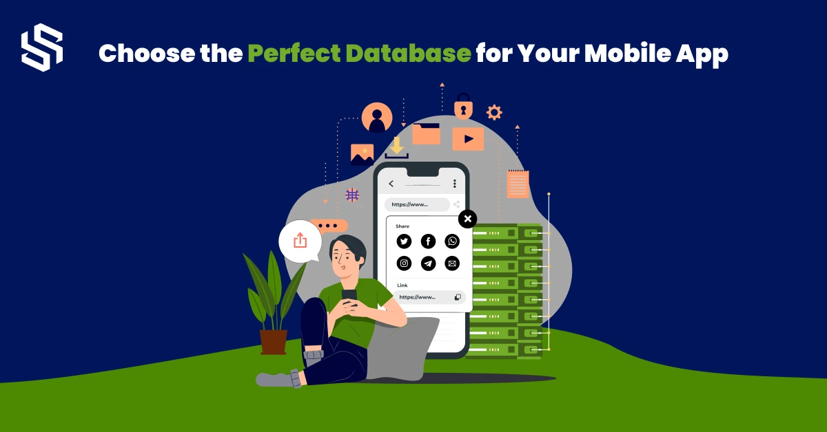 Choose the Perfect Database for Your Mobile App