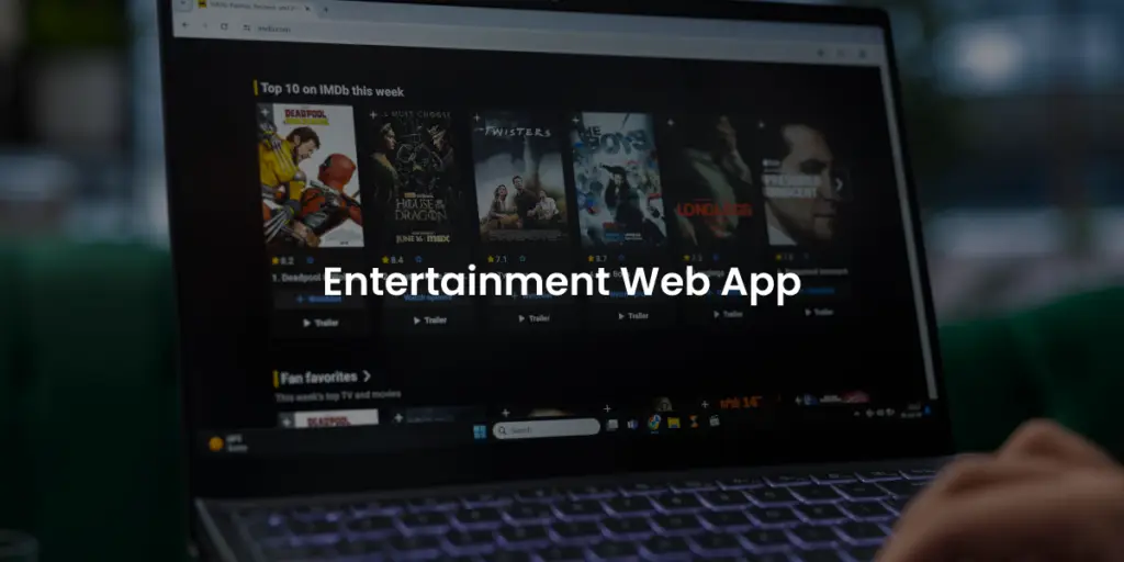 Entertainment Web App Development
