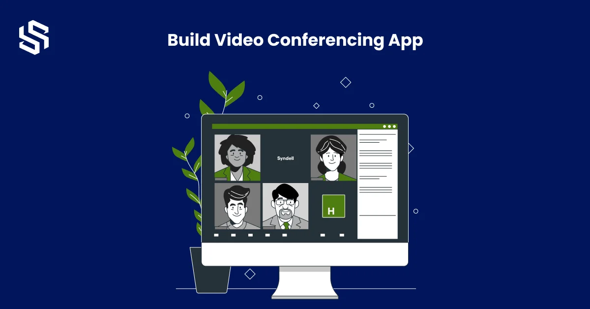 Build Video Conferencing App