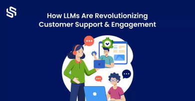 How LLMs Are Revolutionizing Customer Support & Engagement image not found...!