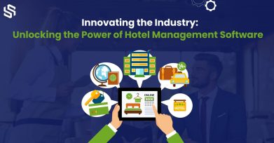 Innovating the Industry Unlocking the Power of Hotel Management Software